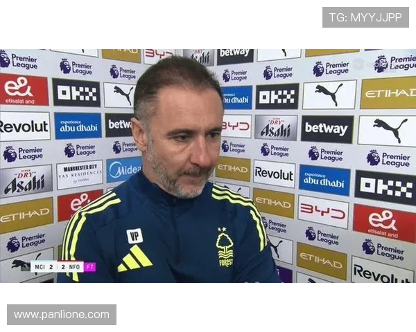 佩雷拉与森林球员一对一沟通重拾信心 佩雷拉与森林球员一对一沟通重拾信心